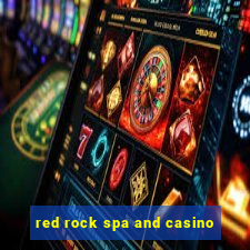 red rock spa and casino