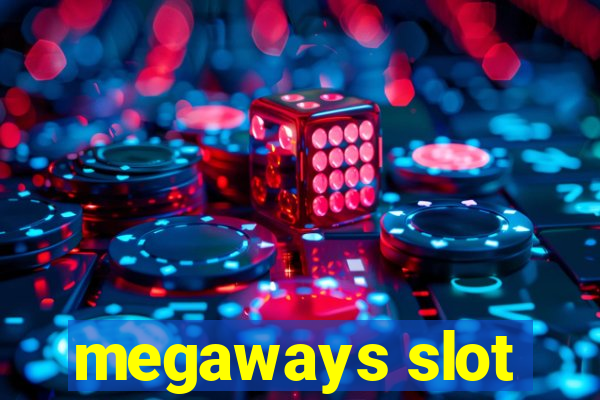 megaways slot