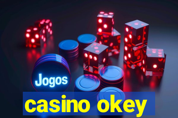 casino okey