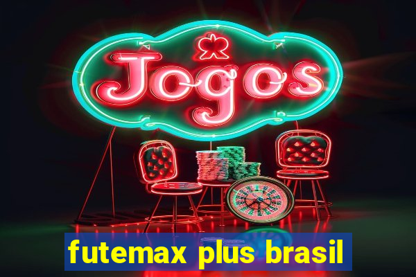 futemax plus brasil