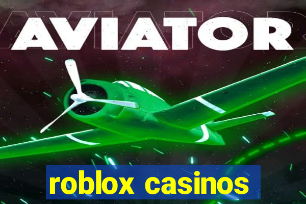 roblox casinos