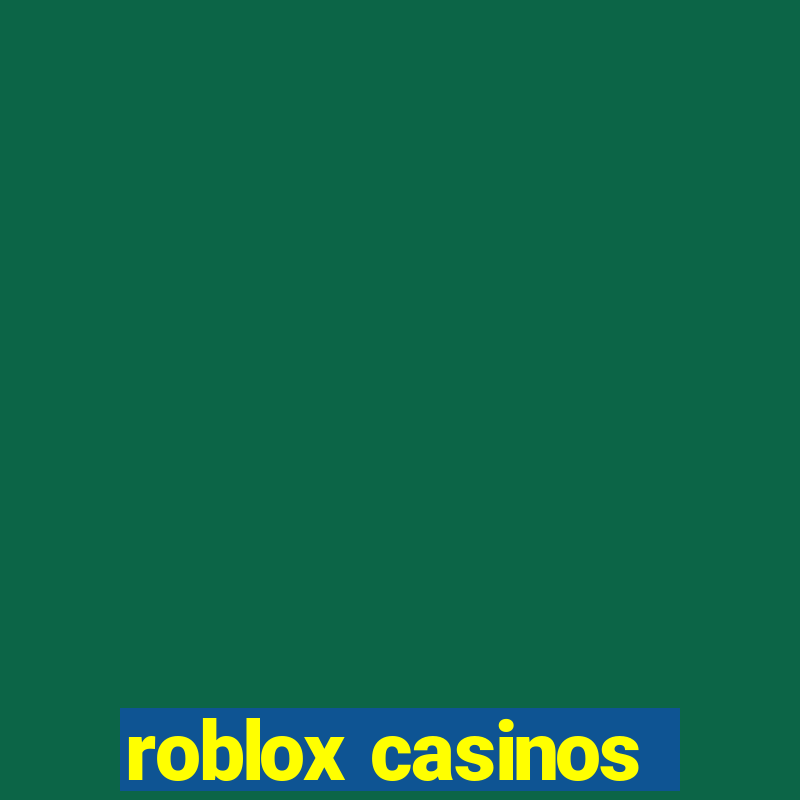 roblox casinos