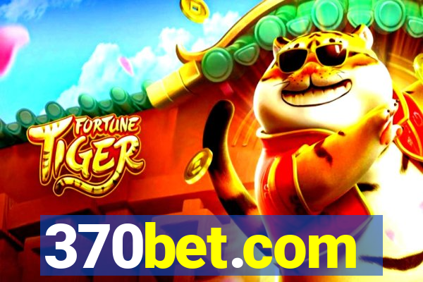 370bet.com