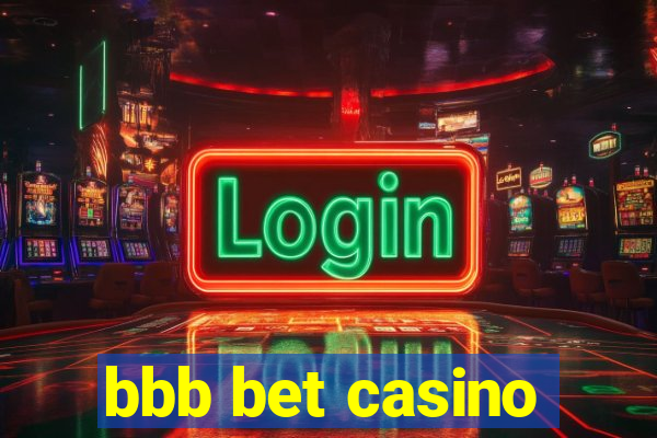 bbb bet casino