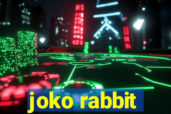 joko rabbit