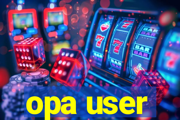 opa user