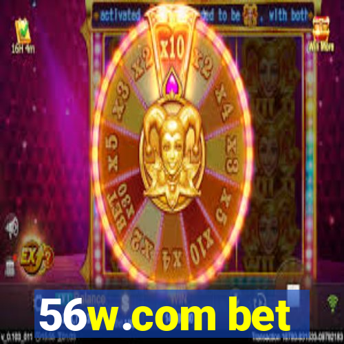 56w.com bet