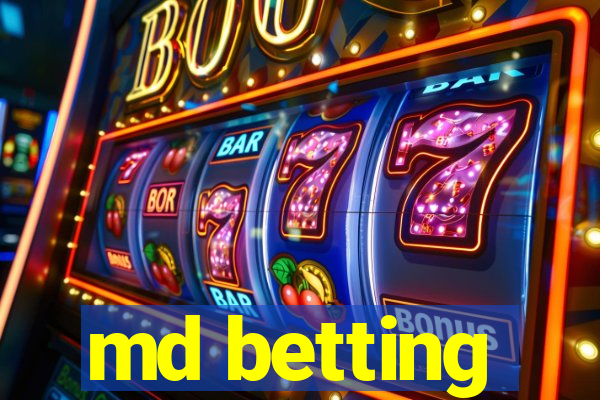 md betting