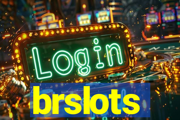 brslots