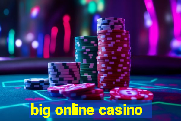 big online casino