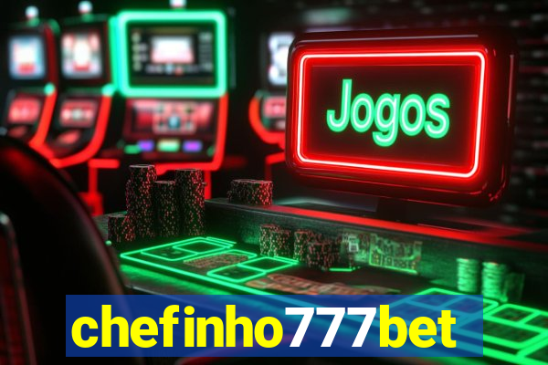 chefinho777bet