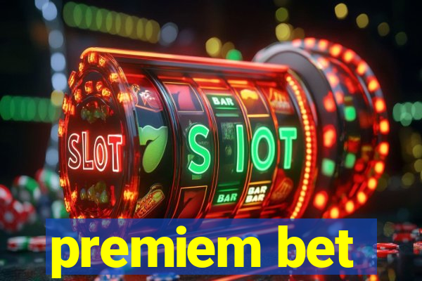 premiem bet