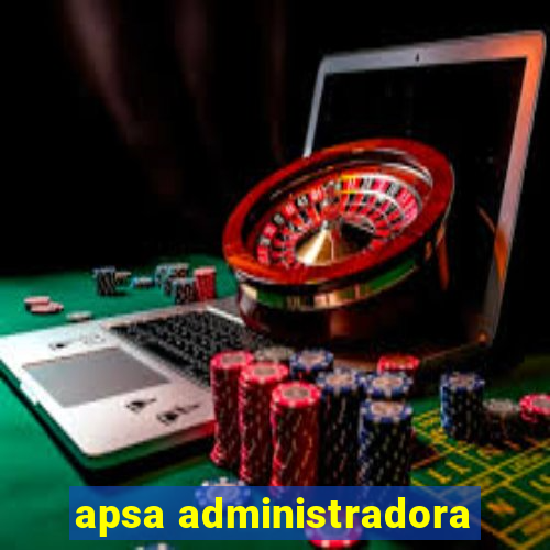 apsa administradora