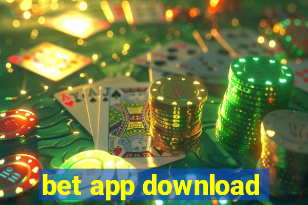 bet app download