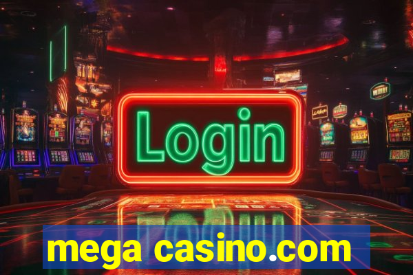 mega casino.com