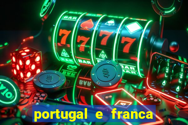 portugal e franca onde assistir