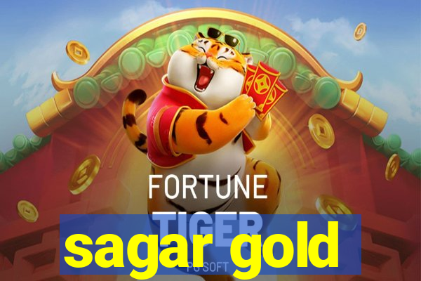 sagar gold