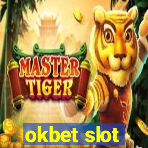 okbet slot