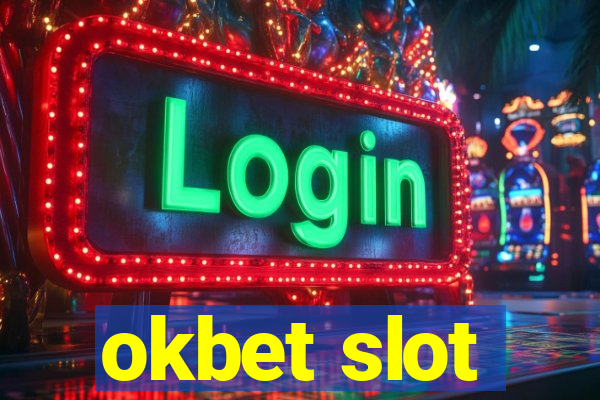 okbet slot