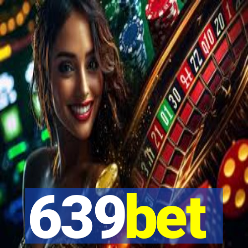 639bet