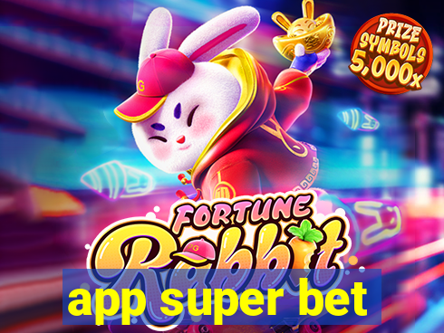 app super bet