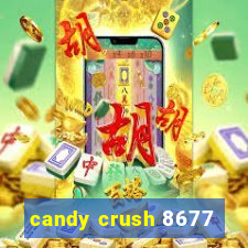 candy crush 8677