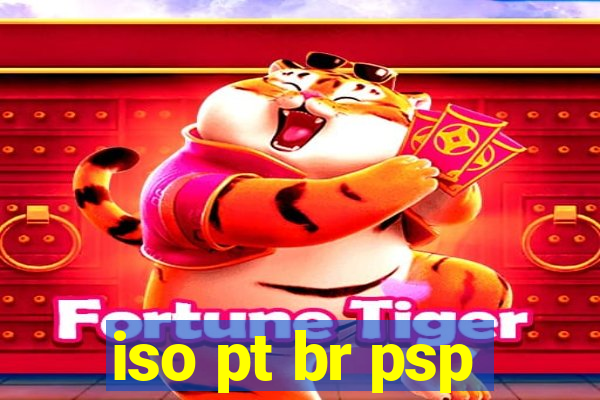 iso pt br psp