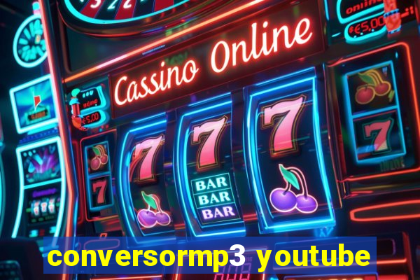 conversormp3 youtube