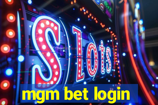 mgm bet login