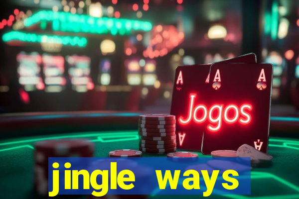 jingle ways megaways slot