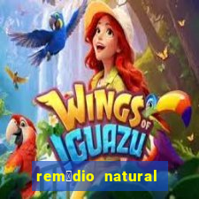 rem茅dio natural para diab茅tico