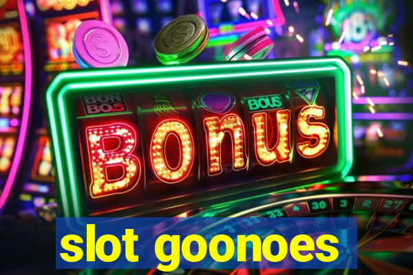 slot goonoes