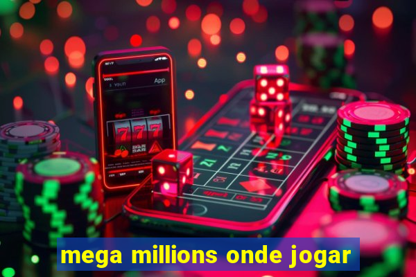 mega millions onde jogar