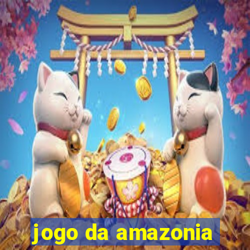 jogo da amazonia