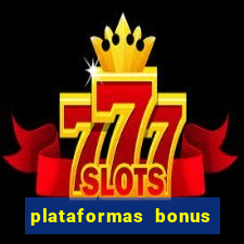 plataformas bonus de cadastro