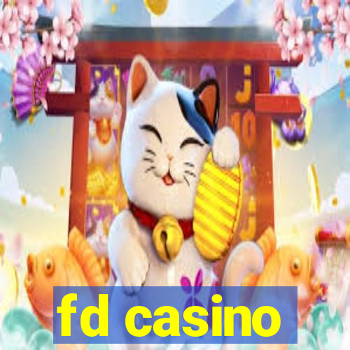 fd casino