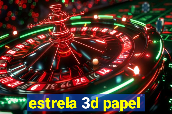 estrela 3d papel