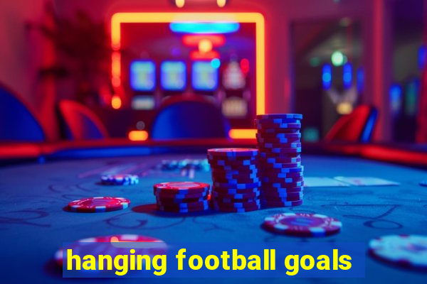 hanging football goals