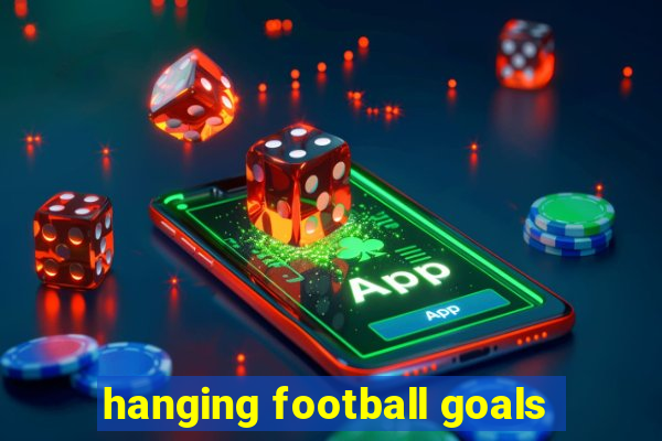 hanging football goals