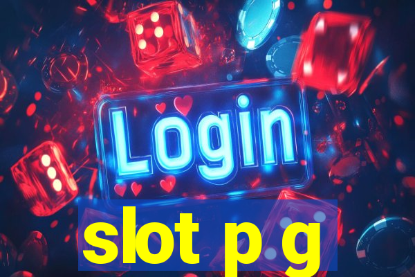 slot p g