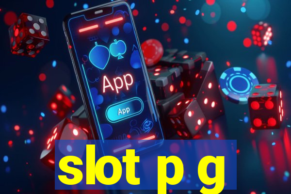 slot p g