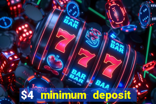 $4 minimum deposit casino canada