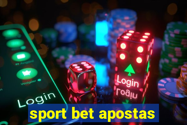 sport bet apostas