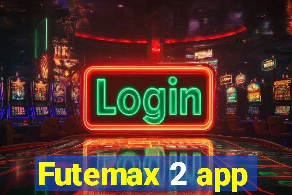 Futemax 2 app