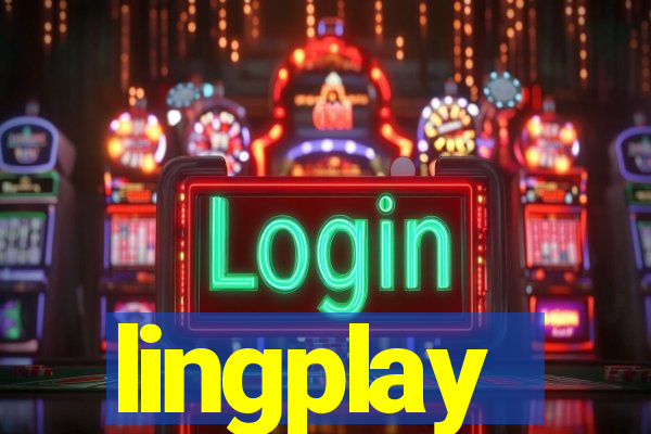 lingplay