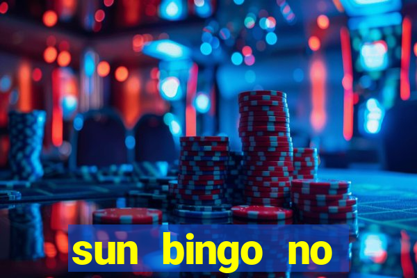 sun bingo no deposit bonus