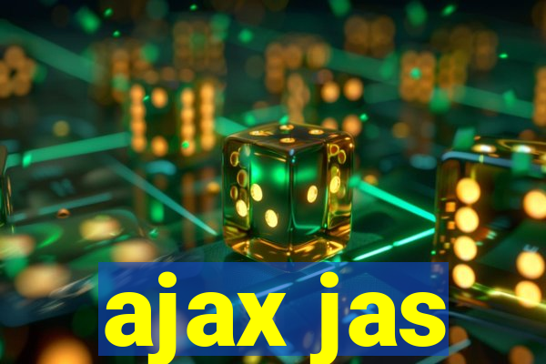 ajax jas