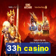 33h casino