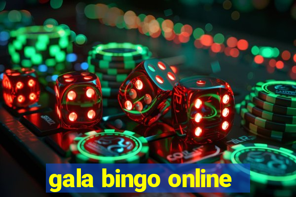 gala bingo online