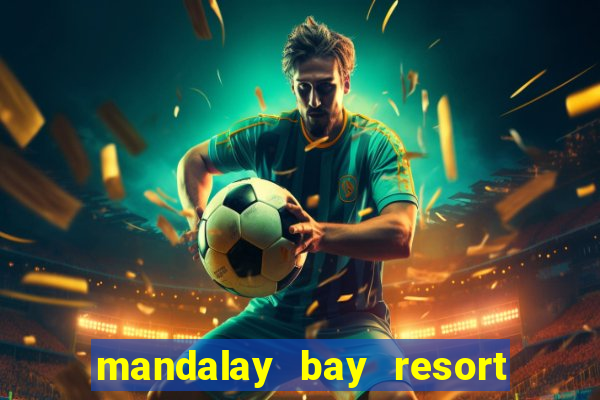 mandalay bay resort and casino address